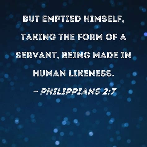 what does it mean that jesus emptied himself|Philippians 2:7 Commentaries: but emptied Himself, taking the .